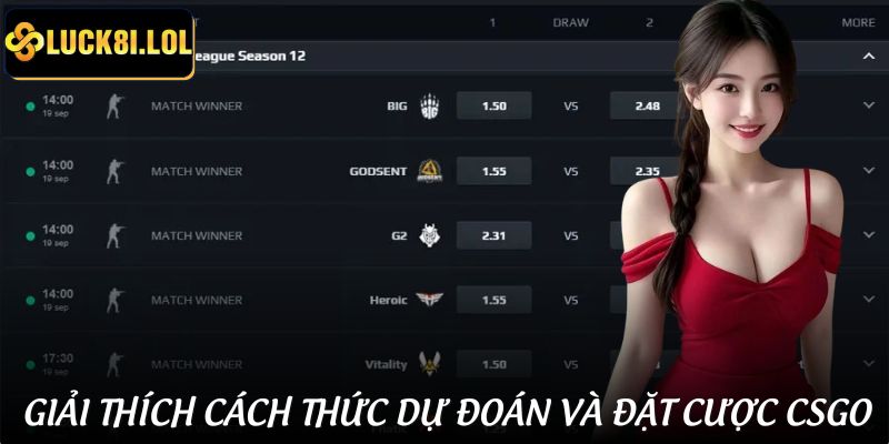 LUCK8 | Cá Cược CSGO - Kèo Đa Dạng, Thưởng Cực Cao Tại LUCK8 3 Loại cược CSGO phổ biến và cách chơi chi tiết