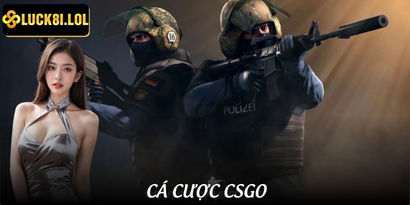LUCK8 | Cá Cược CSGO - Kèo Đa Dạng, Thưởng Cực Cao Tại LUCK8 1 Cá Cược CSGO - Kèo Đa Dạng, Thưởng Cực Cao Tại LUCK8